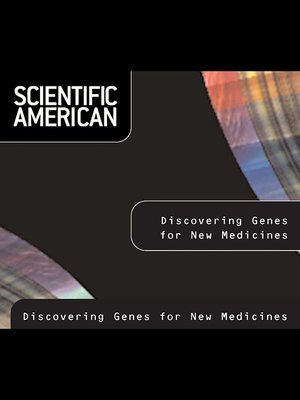 cover image of Scientific American: Discovering Genes for New Medicines